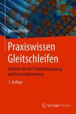 Praxiswissen Gleitschleifen af Helmut Prüller