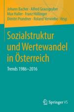 Sozialstruktur Und Wertewandel in OEsterreich