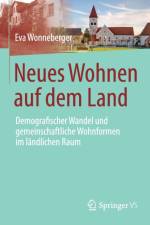 Neues Wohnen Auf Dem Land af Eva Wonneberger