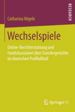 Wechselspiele af Catharina Voegele