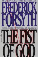 The Fist of God af Frederick Forsyth