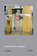 Carlos Perez Siquier af PhotoBolsillo Editors