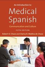 An Introduction to Medical Spanish af Robert O. Chase