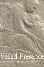 Veiled Presence af Paul Hills