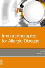 Immunotherapies for Allergic Disease af Linda S.