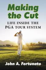 Making the Cut af John A. Fortunato