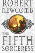 The Fifth Sorceress af Robert Newcomb