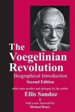 The Voegelinian Revolution af Lynda Lytle Holmstrom