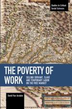 The Poverty Of Work af David Van Arsdale