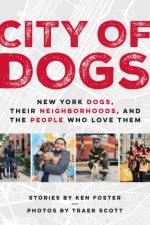 City of Dogs af Ken Foster