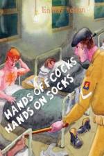 Hands Off Cocks, Hands On Socks af Lindlay Nelson