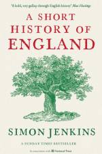 A Short History of England af Simon (Columnist) Jenkins