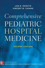 Comprehensive Pediatric Hospital Medicine, Second Edition af Lisa Zaoutis