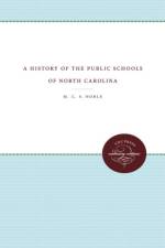 A History of the Public Schools of North Carolina af C. S. Noble