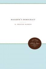 Masaryk's Democracy af W. Preston Warren