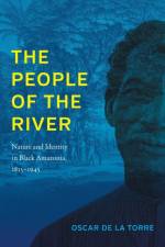 The People of the River af Oscar de la Torre