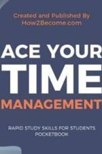 ACE YOUR TIME MANAGEMENT Pocketbook af How2Become