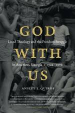 God with Us af Ansley L. Quiros