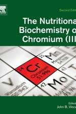 The Nutritional Biochemistry of Chromium(III)
