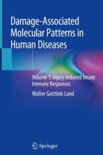Damage-Associated Molecular Patterns in Human Diseases af Walter Gottlieb Land