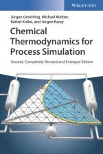Chemical Thermodynamics for Process Simulation af Jurgen (Universitat Oldenburg Gmehling