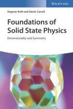 Foundations of Solid State Physics af Siegmar (Max Planck Institute for Solid State Research Roth