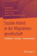 Soziale Arbeit in Der Migrationsgesellschaft