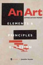 Art Appreciation Primer af Jennifer Snyder