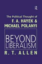 Beyond Liberalism af R. T. Allen
