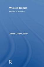 Wicked Deeds af James M. O'Kane