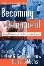 Becoming Delinquent af Peter G. Garabedian