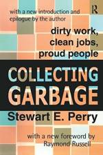 Collecting Garbage af Stewart Perry