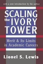Scaling the Ivory Tower af Lionel S. Lewis