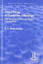 Revival: The Liturgy of Funerary Offerings (1909)