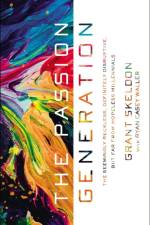 The Passion Generation af Grant Skeldon