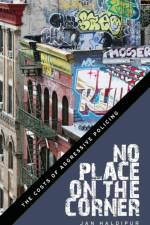 No Place on the Corner af Jan Haldipur