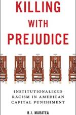 Killing with Prejudice af R.J. Maratea