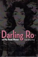 Darling Ro and the Benet Women af Evelyn Helmick Hively