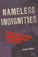 Nameless Indignities af Susan Elmore