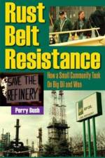 Rust Belt Resistance af Perry Bush