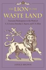 The Lion in the Waste Land af Janice Brown