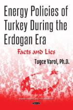 Energy Policies of Turkey During the Erdogan Era af Tugce Varol