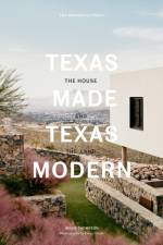 Texas Made/Texas Modern af Helen Thompson