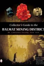 Collector's Guide to the Balmat Mining District af Steve Chamberlain