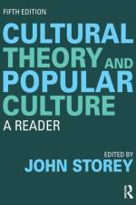 Cultural Theory and Popular Culture