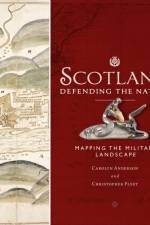 Scotland: Defending the Nation af Carolyn Anderson