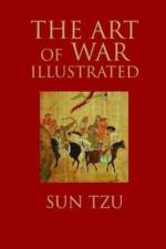 The Art of War Illustrated af Sun Tzu