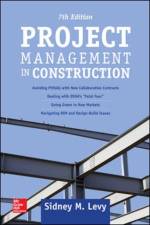 Project Management in Construction, Seventh Edition af Sidney Levy