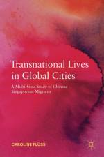 Transnational Lives in Global Cities af Caroline Pluss