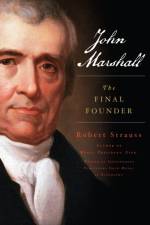 John Marshall af Robert Strauss